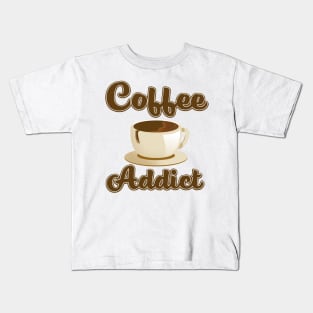 Coffee Addict Kids T-Shirt